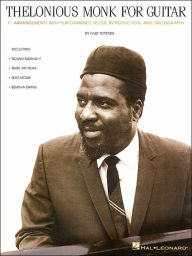 Title: Thelonious Monk for Guitar, Author: Thelonious Monk