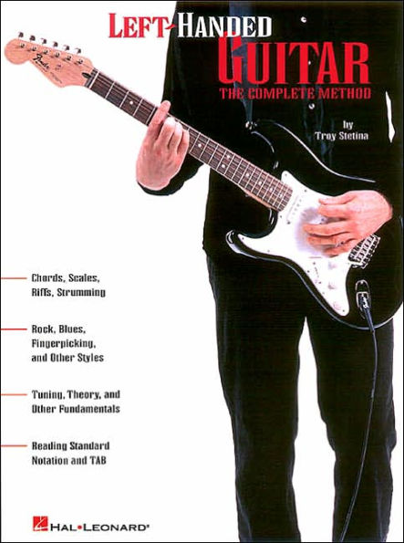 Left-Handed Guitar: The Complete Method