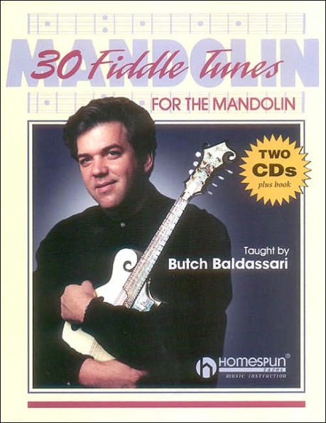 30 Fiddle Tunes for Mandolin Taught by Butch Baldassari