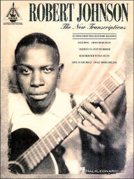 Title: Robert Johnson - The New Transcriptions, Author: Robert Johnson