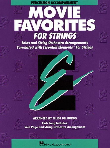 Essential Elements Movie Favorites for Strings: Percussion