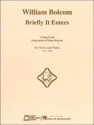 Title: Briefly It Enters: Soprano and Piano, Author: Benite Valente