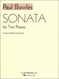 Title: Sonata for 2 Pianos: Piano Duet, Author: Paul Bowles