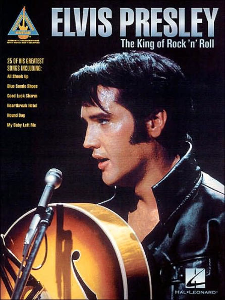 Elvis Presley - The King of Rock'n'Roll