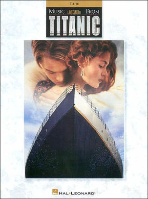 Music From Titanic Flute By Hal Leonard Corp Paperback Barnes Noble - titanic flute roblox id not loud
