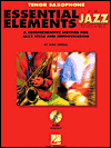 Title: Essential Elements for Jazz Ensemble: Tenor Sax, Author: Mike Steinel