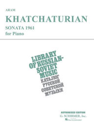 Title: Sonata (1961): Piano Solo, Author: Aram Khachaturian