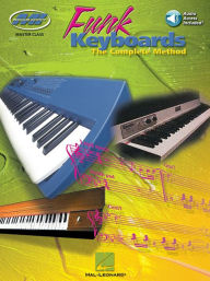 Title: Funk Keyboards - The Complete Method Book/Online Audio, Author: Johnson Gail