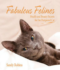 Title: Fabulous Felines, Author: Sandy Robbins