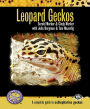 Leopard Geckos: A Complete Guide to Eublepharine Geckos