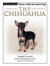 Title: The Chihuahua, Author: Tammy Gagne