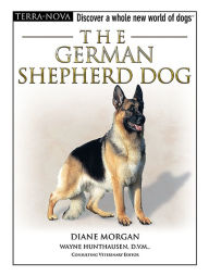 Title: The German Shepherd Dog, Author: Diane Morgan