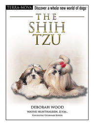 Title: The Shih Tzu, Author: Deborah Wood