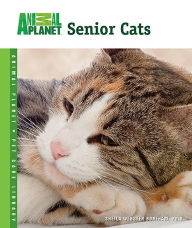 Title: Senior Cats, Author: Sheila Webster Boneham Ph.D.