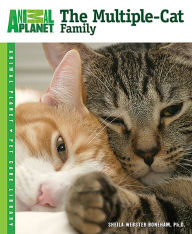 Title: The Multiple-Cat Family, Author: Sheila Webster Boneham Ph.D.