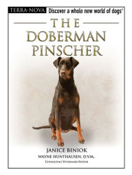Title: The Doberman Pinscher, Author: Janice Biniok