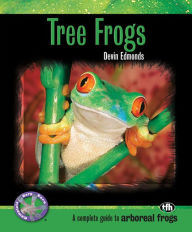 Title: Tree Frogs, Author: Devin Edmonds