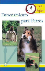 Title: Entrenamiento para Perros, Author: Pet Experts at TFH