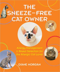 Title: The Sneeze-Free Cat Owner, Author: Diane Morgan
