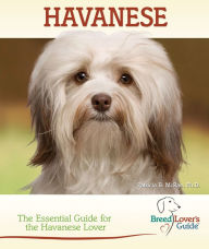 Title: Havanese: The Essential Guide for the Havanese Lover, Author: Patricia B. McRae