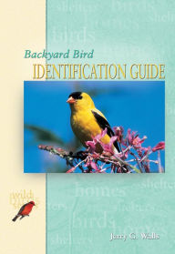 Title: Backyard Bird Identification Guide, Author: Jerry G. Walls