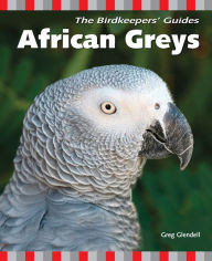 Title: African Greys, Author: Greg Glendell