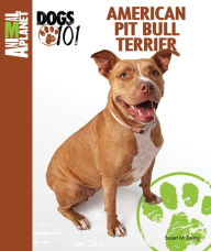 Title: American Pit Bull Terrier, Author: Susan M. Ewing