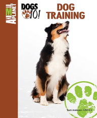 Title: Dog Training, Author: Teoti Anderson CPDT