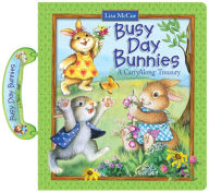 Title: Busy Day Bunnies: A Carry Along Treasury, Author: Lisa McCue