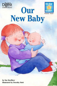 Title: Our New Baby, Level 1, Author: Sue Kueffner