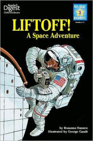 Title: Lift Off!: A Space Adventure, Level 3, Author: Rosanna Hansen