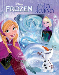 Title: Disney Frozen The Icy Journey, Author: Disney Frozen