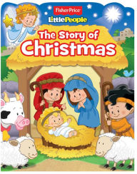 Title: Fisher-Price Little People The Story of Christmas, Author: Fisher-Price