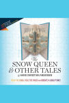 Alternative view 2 of ArtFolds: Snowflake: The Snow Queen and Other Tales by Hans Christian Andersen