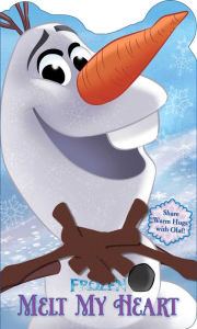 Title: Disney Frozen Melt My Heart: Share Hugs with Olaf!, Author: Disney Frozen