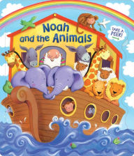 Title: Noah and the Animals, Author: Lori C. Froeb