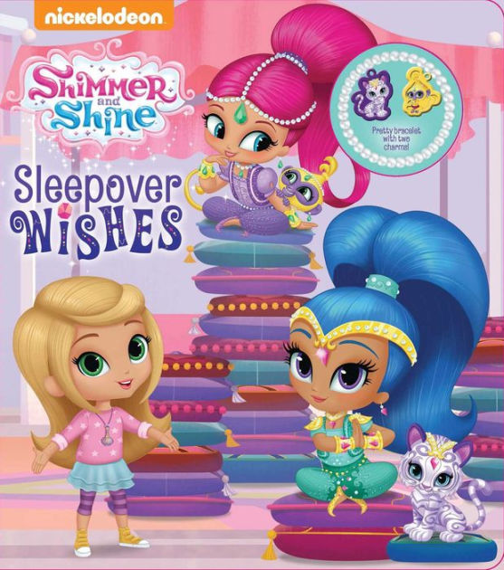 Shimmer and Shine: Sleepover Wishes by Nickelodeon, Board Book | Barnes ...