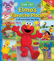 Title: Sesame Street Elmo's Favorite Places, Author: Carol Monica