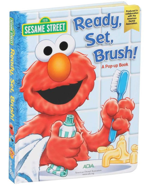 Sesame Street Ready, Set, Brush! A Pop-Up Book