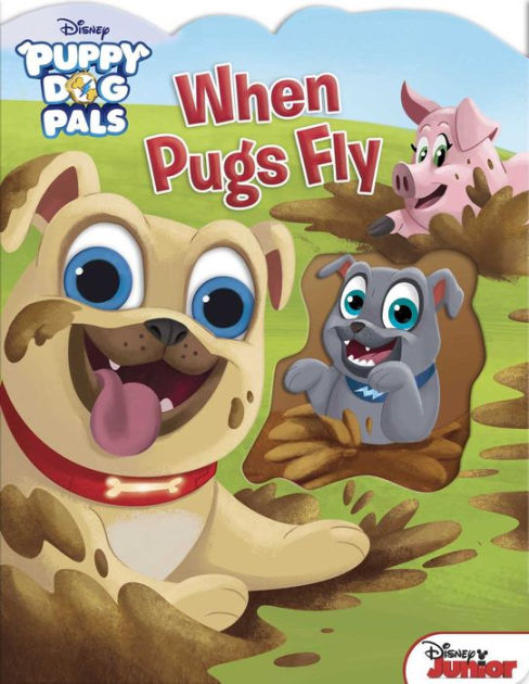 Disney Puppy Dog Pals: When Pugs Fly by Maggie Fischer, Fabrizio ...