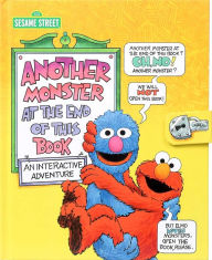 Title: Sesame Street: Another Monster at the End of This Book: An Interactive Adventure, Author: Jon Stone