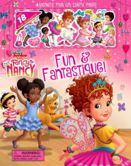 Title: Disney Fancy Nancy Fun & Fantastique! Magnetic Fun, Author: Sally Little