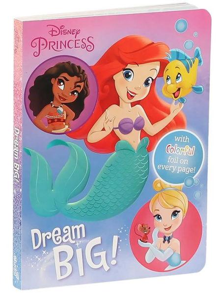 Disney Princess: Dream Big!