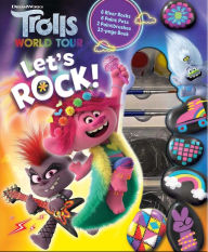 Title: DreamWorks Trolls World Tour: Let's Rock!, Author: Lori C. Froeb