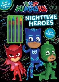 Title: PJ Masks: Nighttime Heroes, Author: Editors of Studio Fun International
