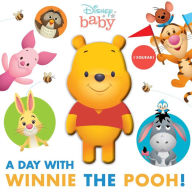 Title: Disney Baby: A Day with Winnie the Pooh!, Author: Maggie Fischer
