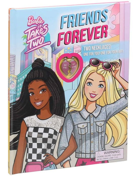 Barbie: It Takes Two: Friends Forever: Book with 2 Necklaces!