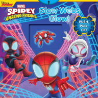Title: Marvel Spidey and his Amazing Friends: Glow Webs Glow!, Author: Grace Baranowski