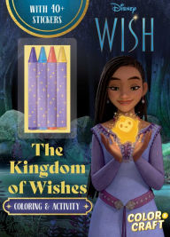 Title: Disney Wish: The Kingdom of Wishes Color and Craft, Author: Grace Baranowski