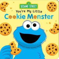 English textbook download Sesame Street: You're My Little Cookie Monster English version by Grace Baranowski, Hisashi Maeda 9780794452308 CHM